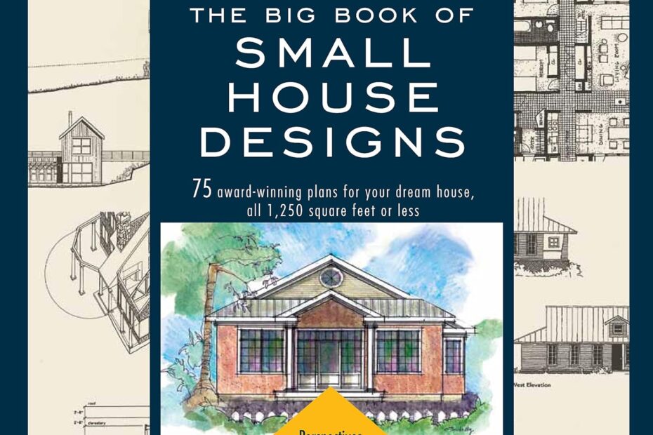 Unlock Your Dream Home: 75 Award-Winning Small House Designs Reviewed!