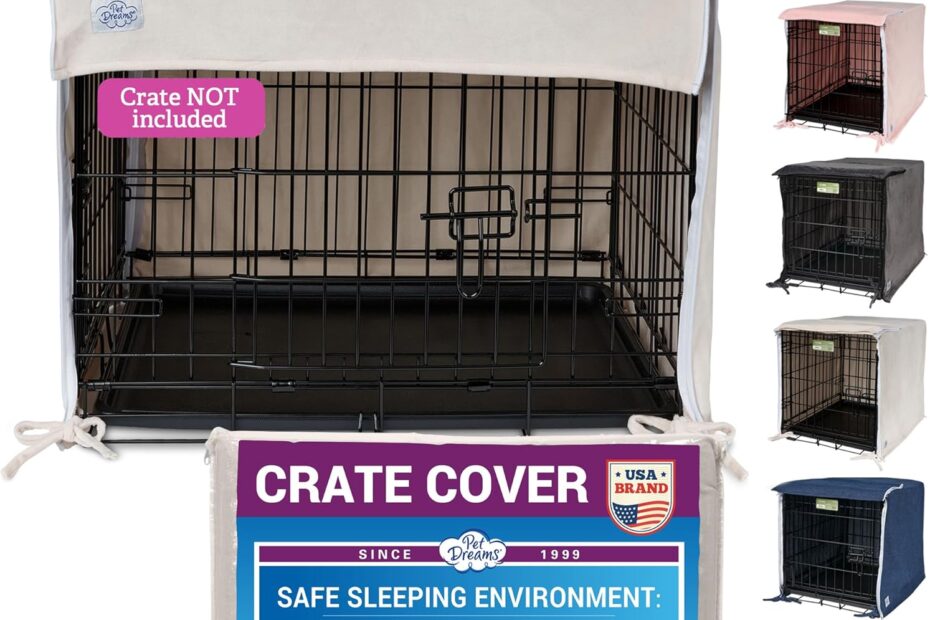Transform Your Dog's Crate: Review of the Pet Dreams Breathable Cover